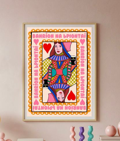 Queen of Pints (As Gaeilge) Irish Playing Card | Wall Art Print | Mauds Studio