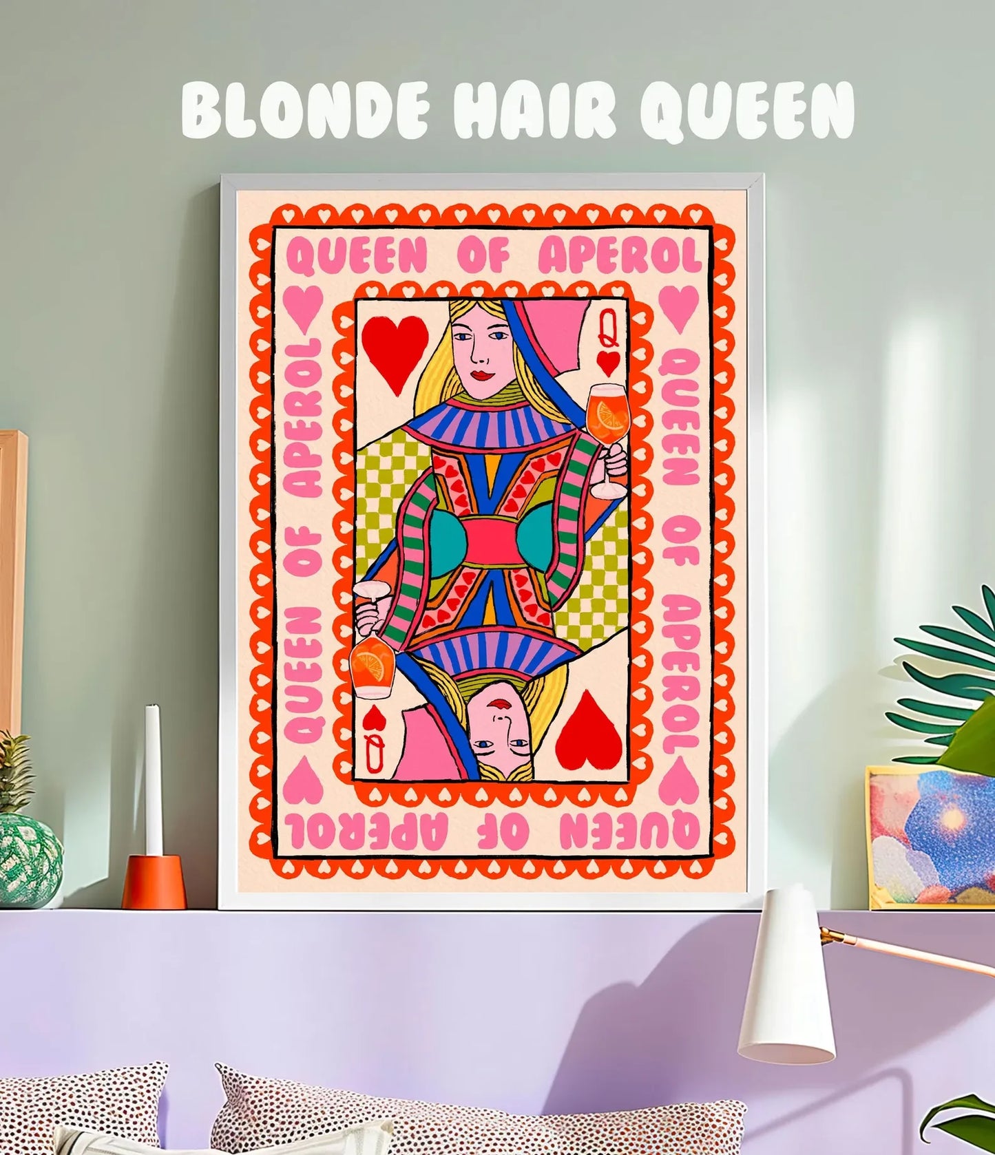 Queen Of Aperol Playing Card Art Print shown in a room setting | Mauds Studio
